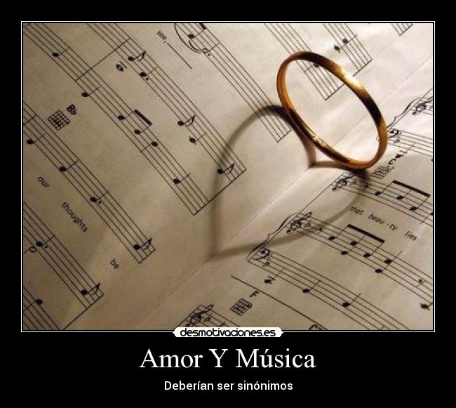 Amor Y Música - Deberían ser sinónimos