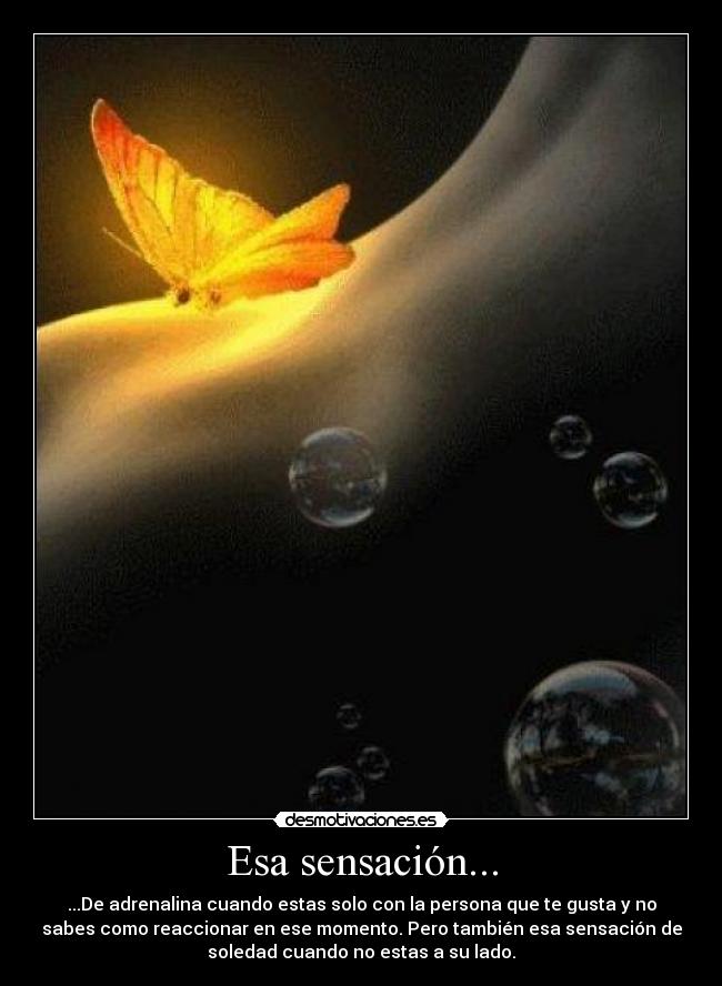 Esa sensación... - 