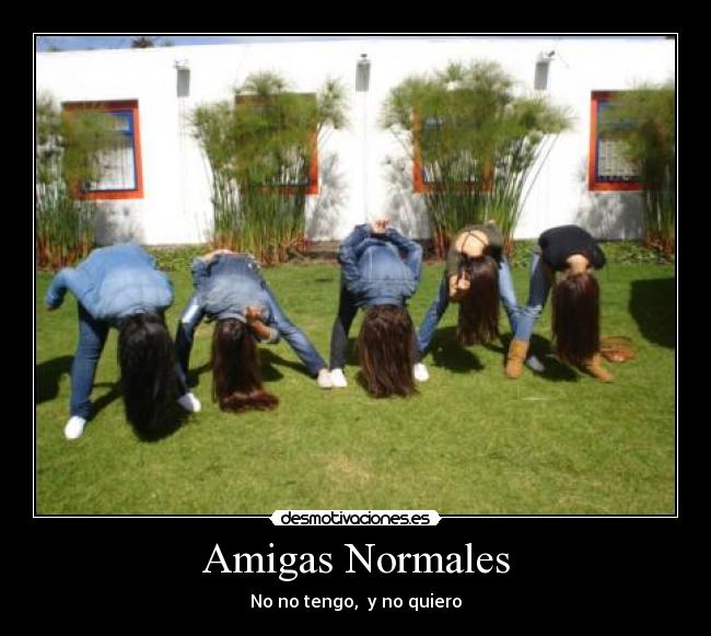 Amigas Normales -