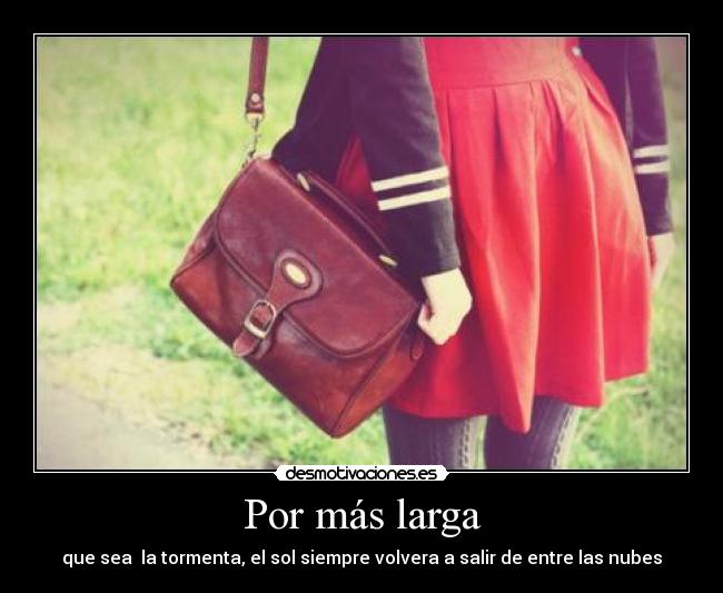 Por más larga -