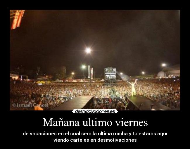 Mañana ultimo viernes - 