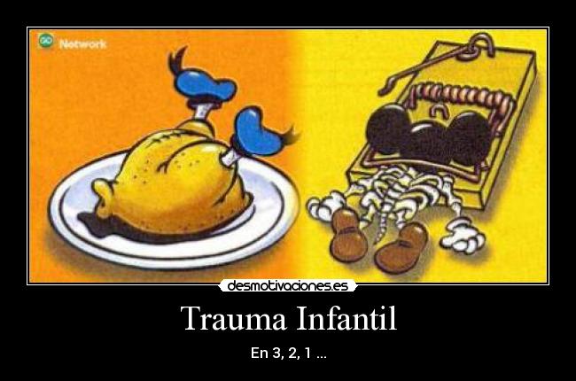 Trauma Infantil - En 3, 2, 1 ...