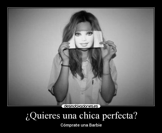 ¿Quieres una chica perfecta? - Cómprate una Barbie
