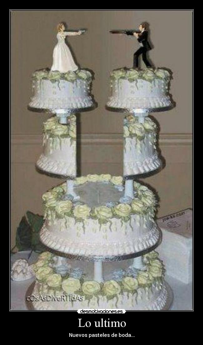 Lo ultimo - Nuevos pasteles de boda...