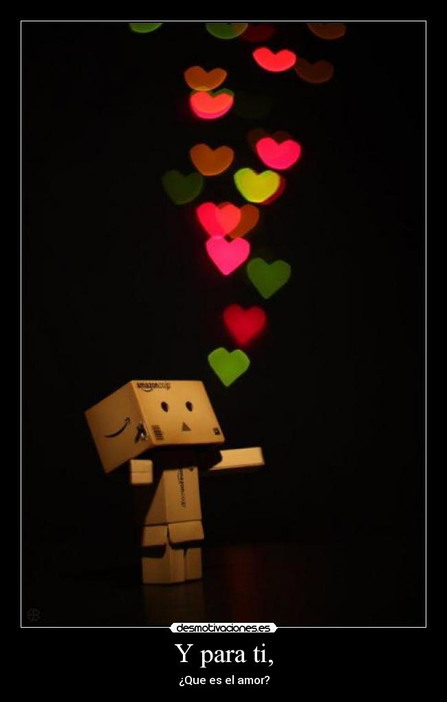 Y para ti, - 