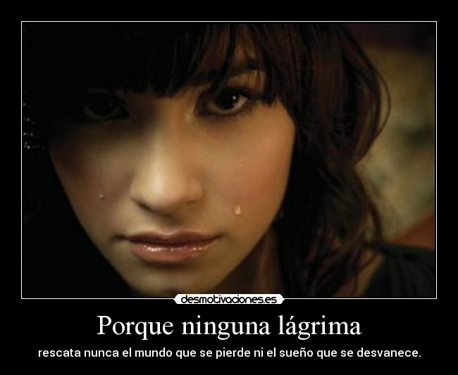 Porque ninguna lágrima - 
