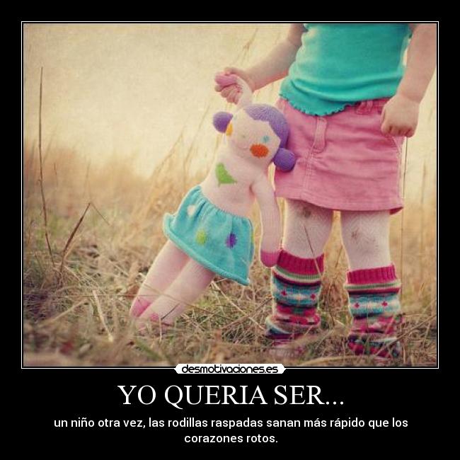 YO QUERIA SER... - 