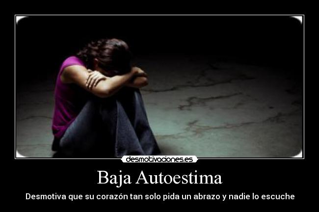 Baja Autoestima - 