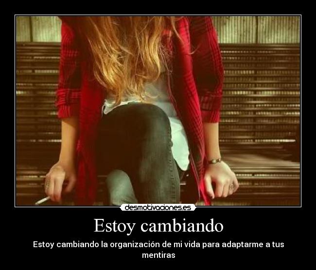 Estoy cambiando -