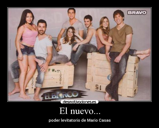 El nuevo... -