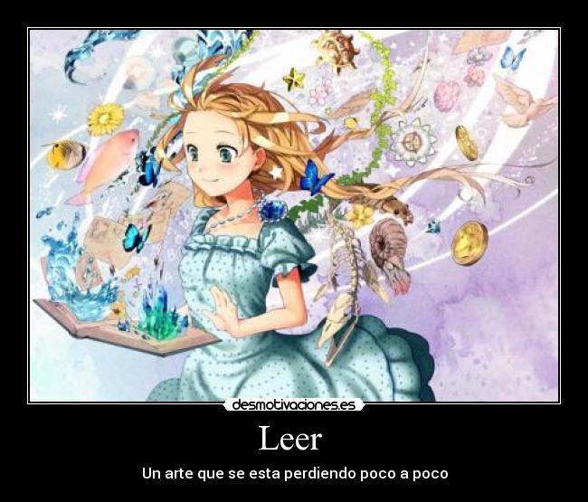 Leer - Un arte que se esta perdiendo poco a poco