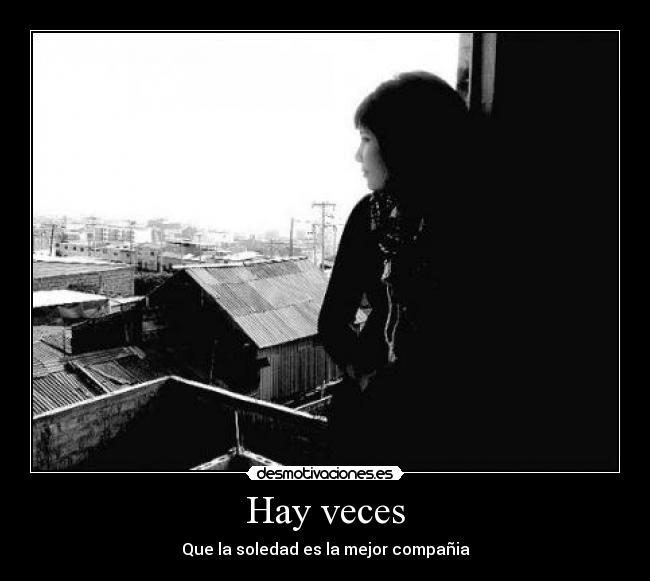 Hay veces -