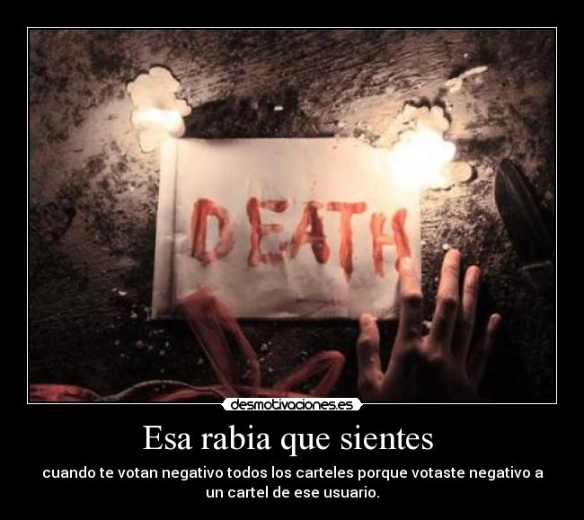 Esa rabia que sientes  - 