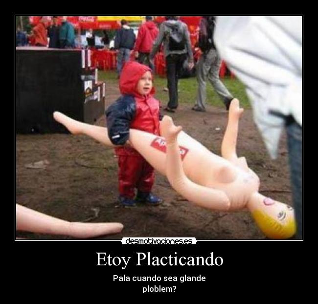 Etoy Placticando -