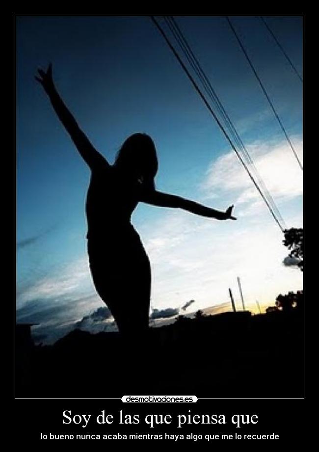 Soy de las que piensa que - 