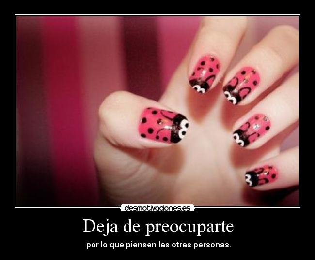 Deja de preocuparte -