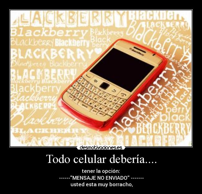 Todo celular debería.... - 