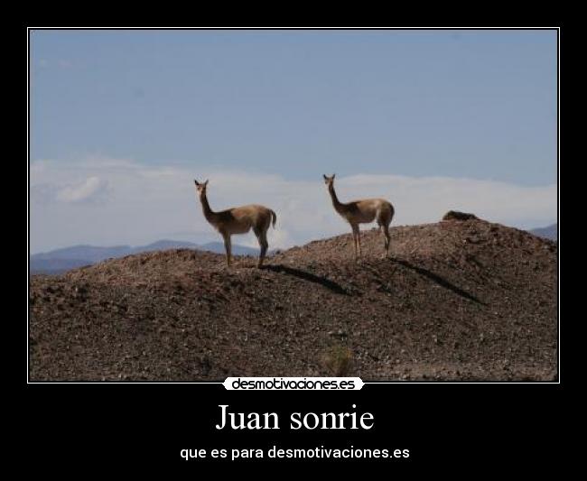 Juan sonrie -