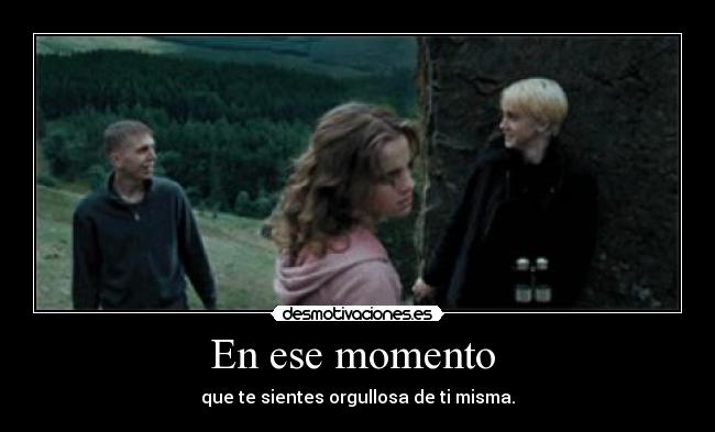 En ese momento -