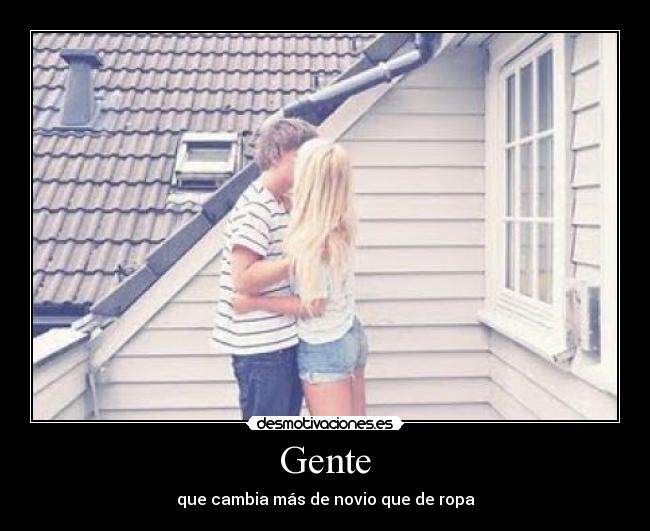 Gente - que cambia más de novio que de ropa