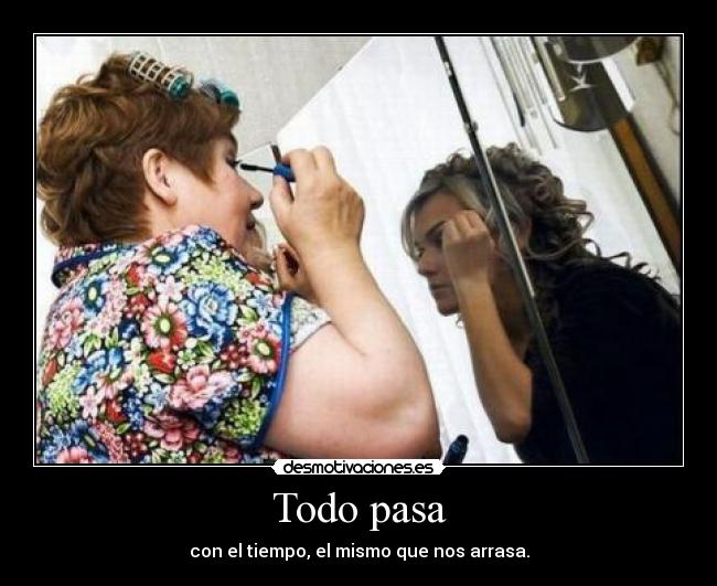 Todo pasa -