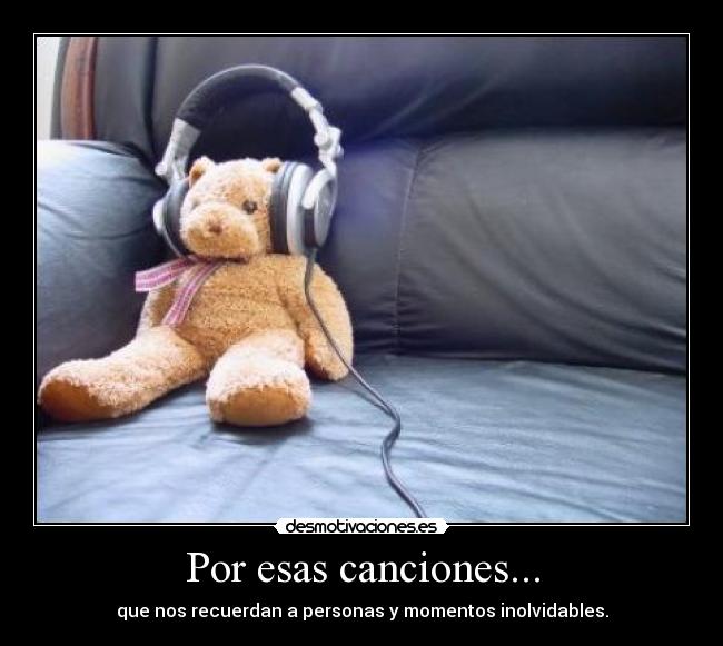 Por esas canciones... - 