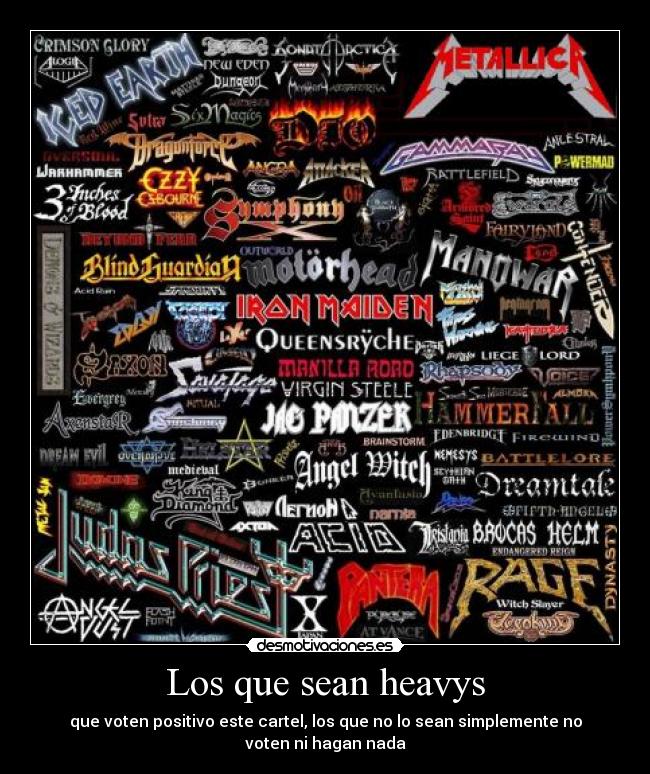 carteles los que sean heavys desmotivaciones