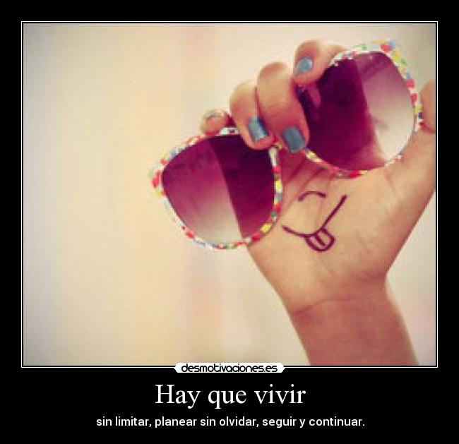 Hay que vivir - 