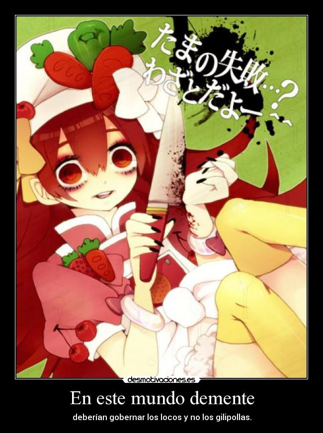 En este mundo demente - 