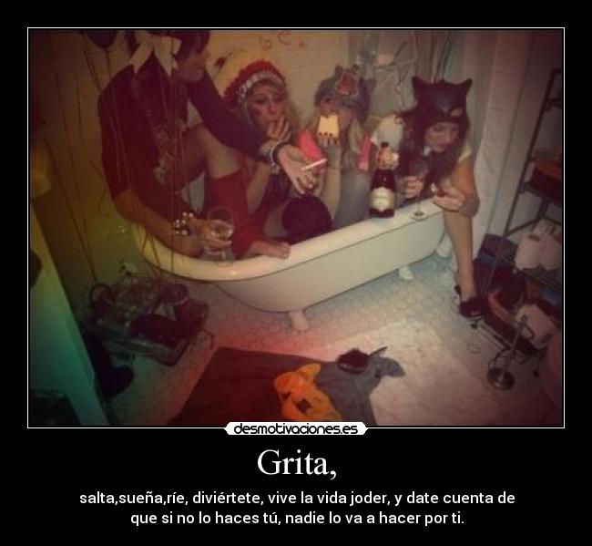 Grita, - 