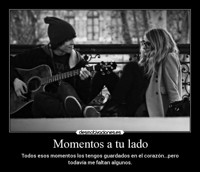 Momentos a tu lado - 