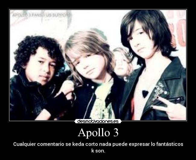 Apollo 3 - Cualquier comentario se keda corto nada puede expresar lo fantásticos k son.