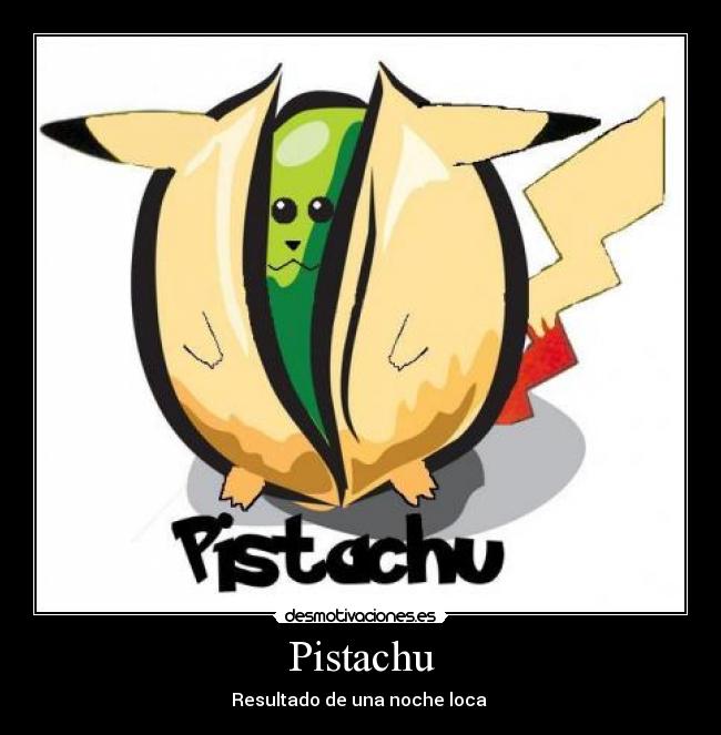 Pistachu - 