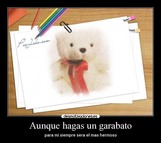 Aunque hagas un garabato - 