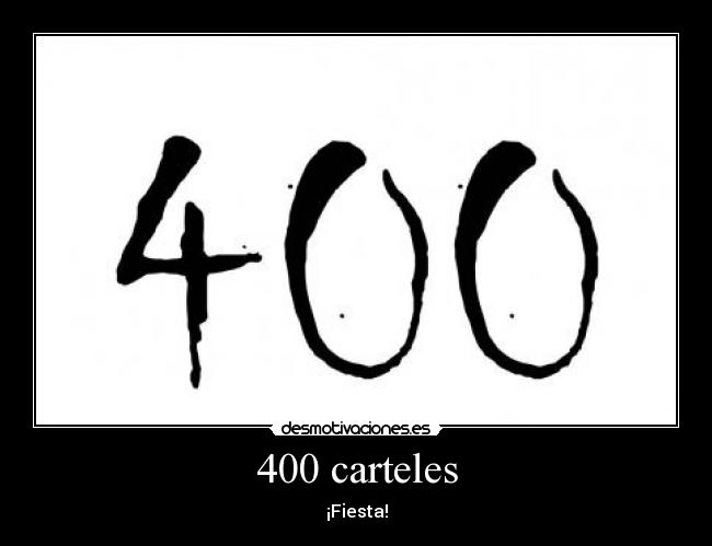 400 carteles -