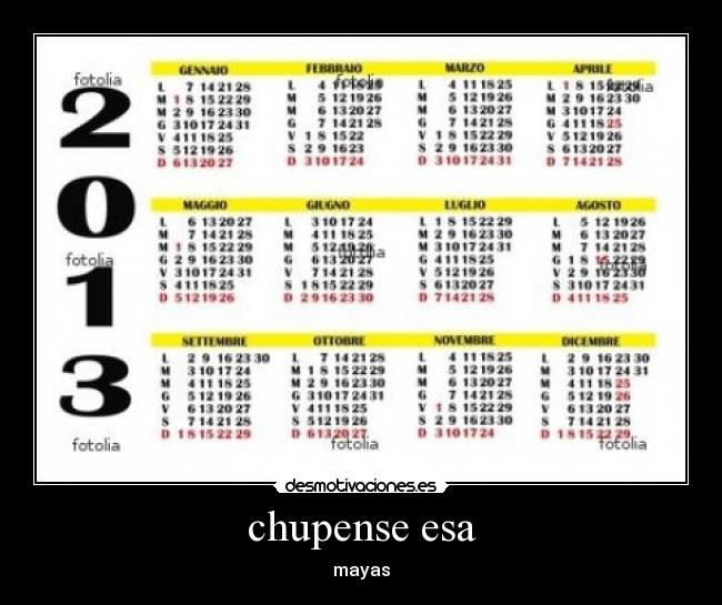 chupense esa - mayas