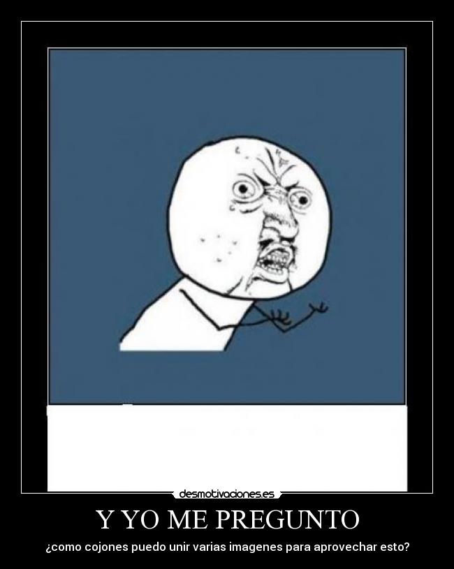 carteles joder desmotivaciones