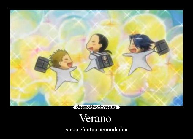 Verano - y sus efectos secundarios