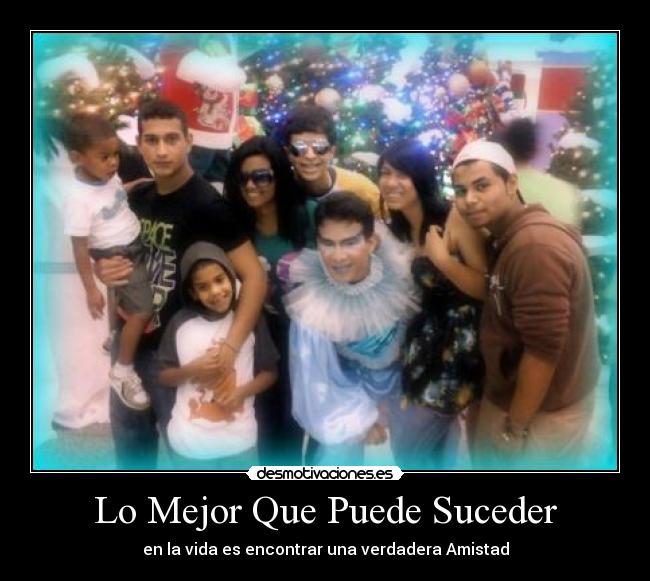 Lo Mejor Que Puede Suceder -