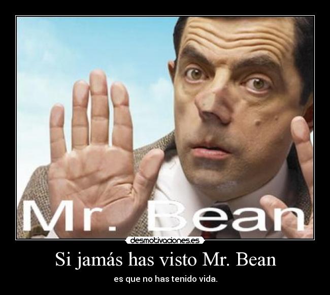 Si jamás has visto Mr. Bean - 