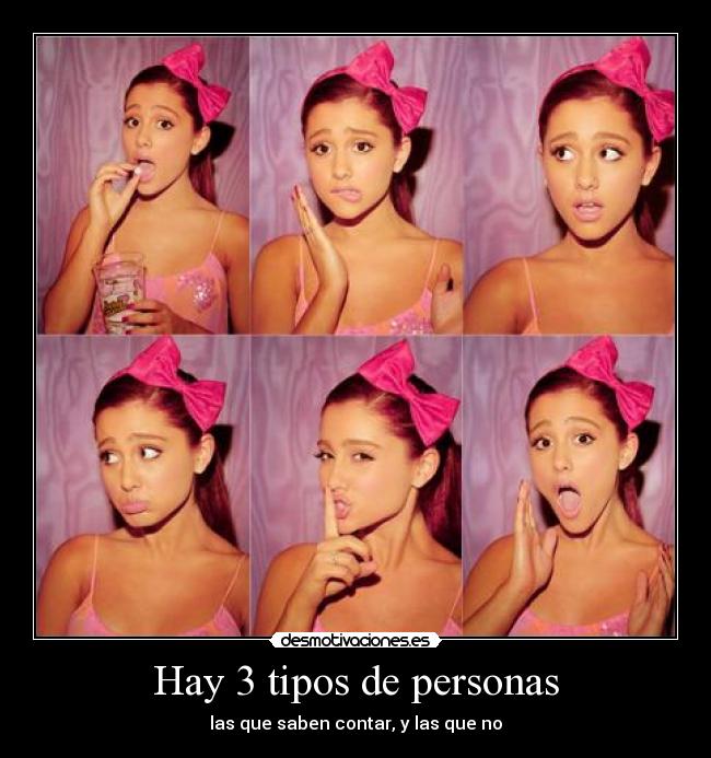 Hay 3 tipos de personas - 