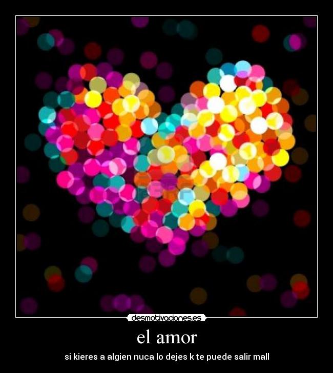 el amor -