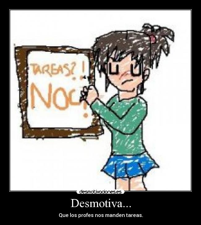 Desmotiva... -