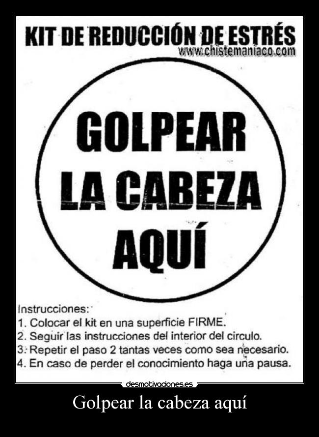 Golpear la cabeza aquí - 