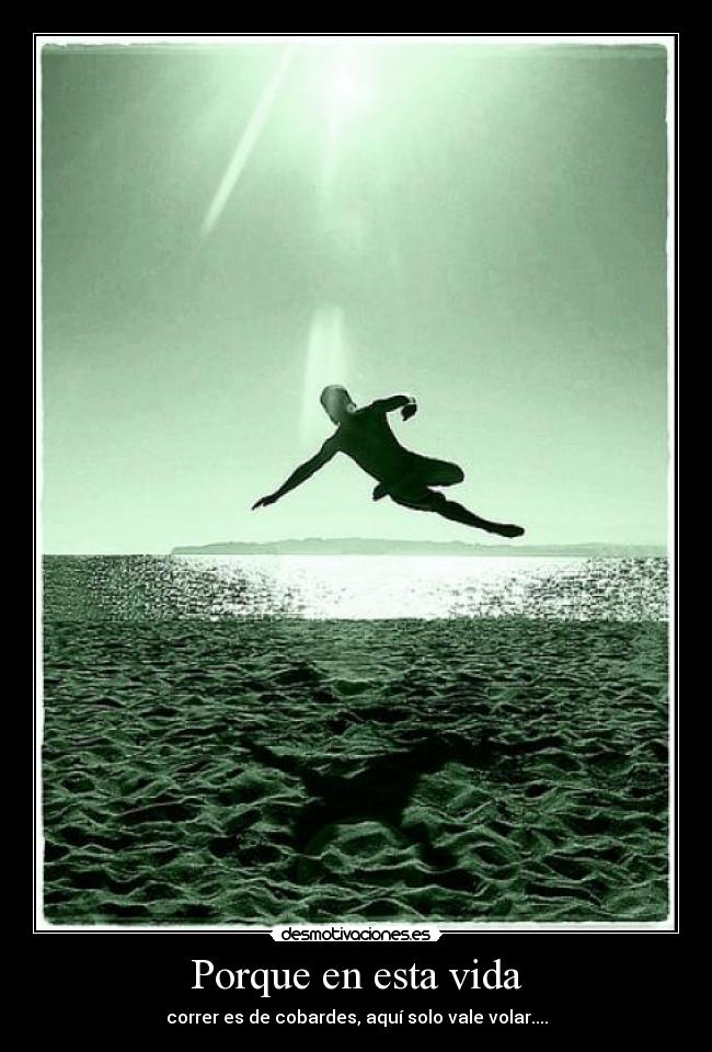 Porque en esta vida - 