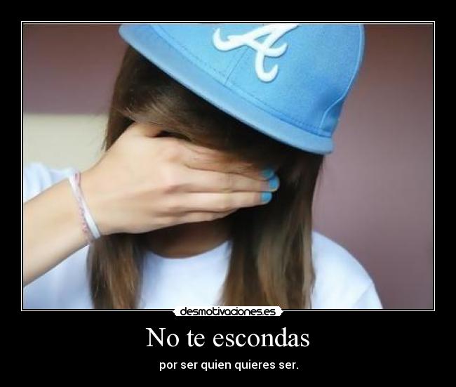 No te escondas - 
