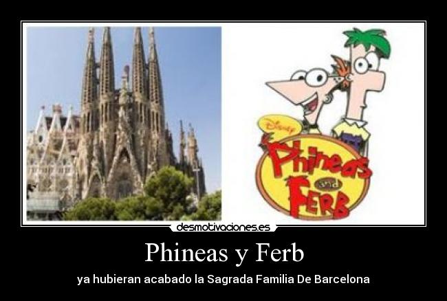 Phineas y Ferb - 