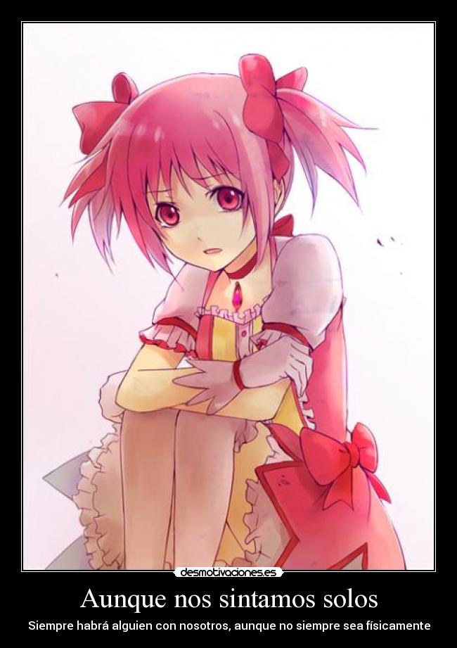 carteles aunque nos sintamol solos siempre habra alguien con nosotros aunque sea fisicamente desmotivaciones
