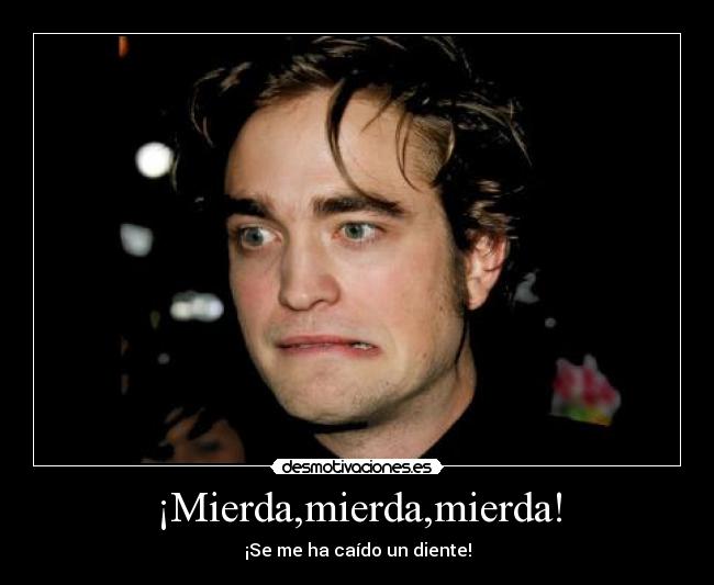 ¡Mierda,mierda,mierda! - 