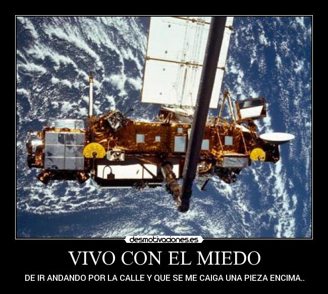 carteles miedo satelite desmotivaciones